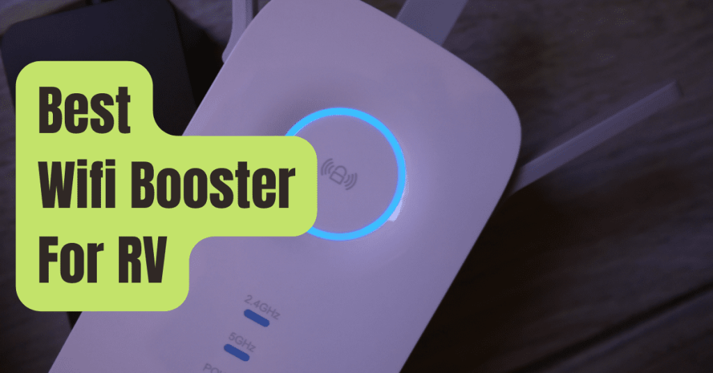 best wifi booster for RV 